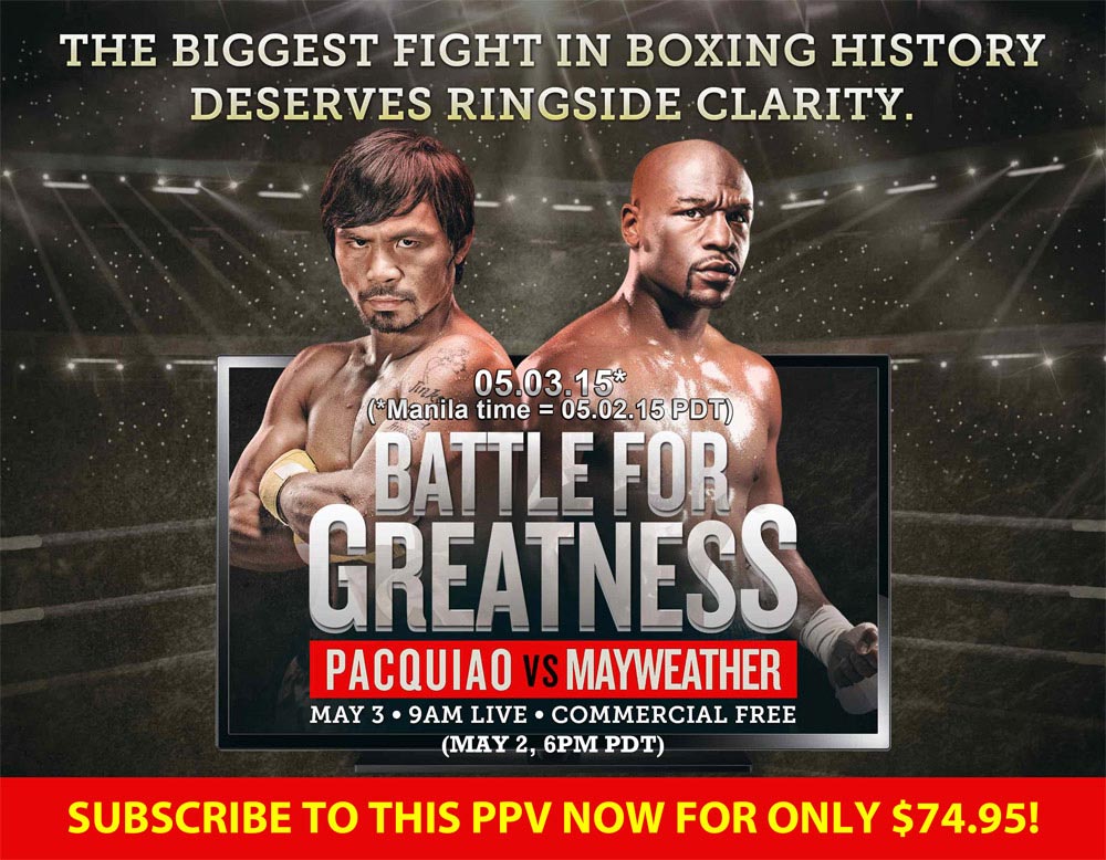 Pacquiao vs. Mayweather Pay Per View
